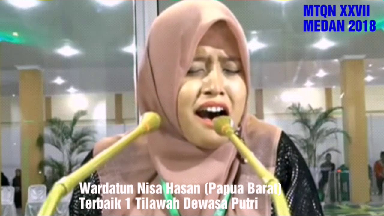 Juara 1 Tilawah Dewasa Putri MTQ Nasional 2018