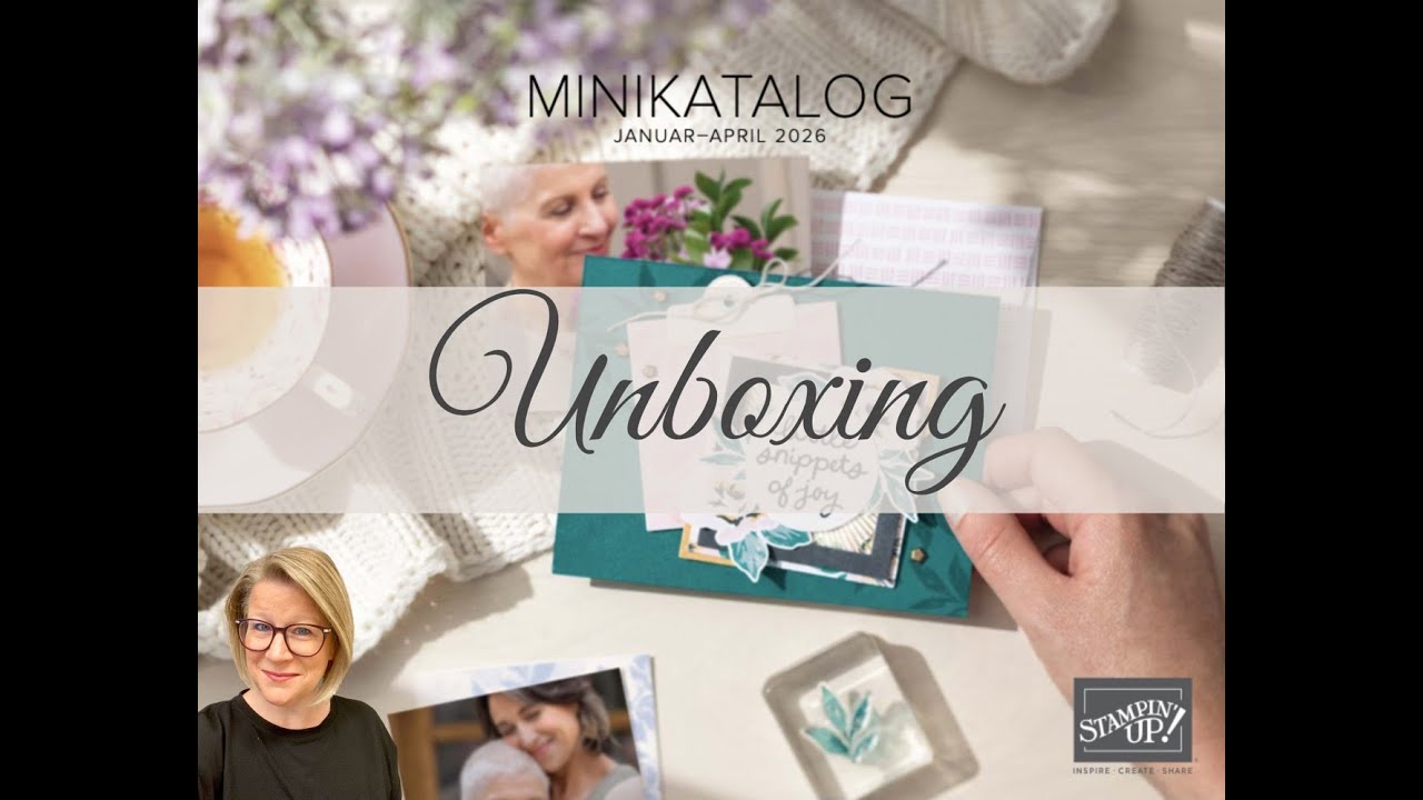 Unboxing - meine Vorbestellung aus dem neuen Minikatalog Januar - April 2026 von Stampin' Up!