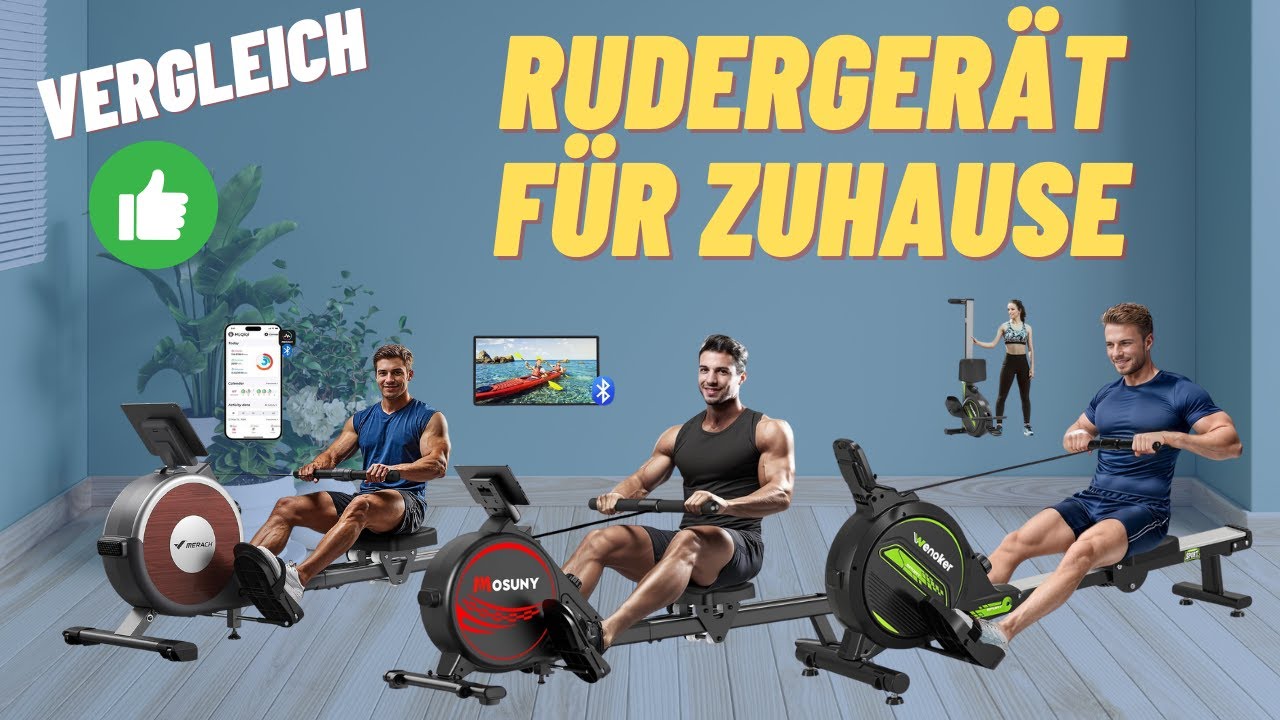 🚣Unsere besten 3 Ruderger&auml;te f&uuml;r zuhause | 2025