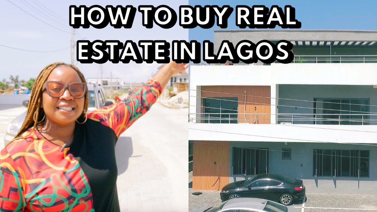 BEFORE YOU BUY REAL ESTATE IN LAGOS, NIGERIA WATCH THIS | Investing In Real Estate In Nigeria
