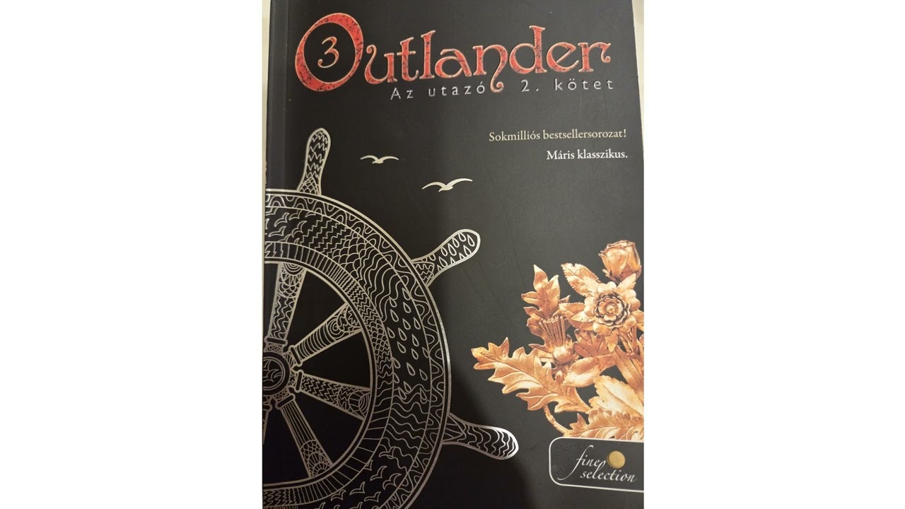 Outlander 3 Voyager Az utazó 42.-43.fejezet