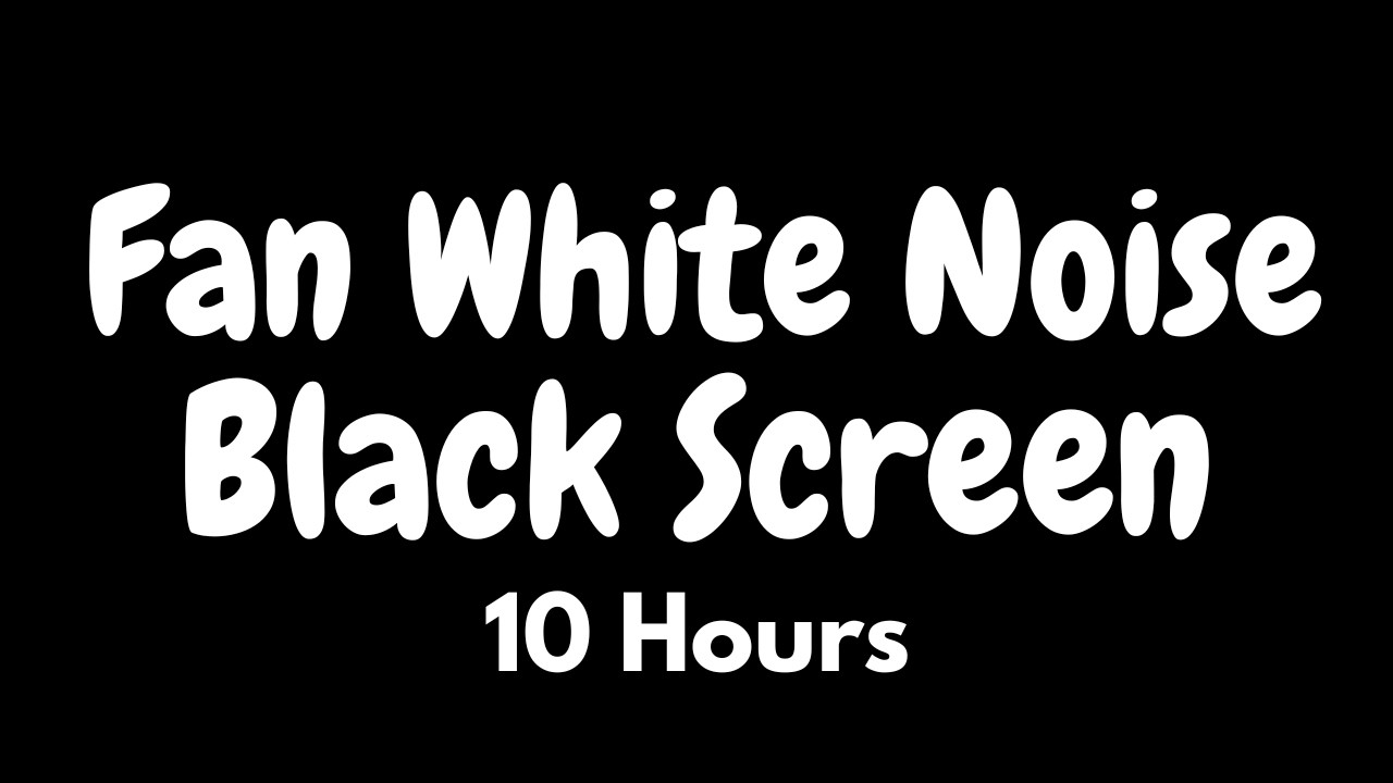 10 Hours of Fan Noise for Deep Sleep (Black Screen)