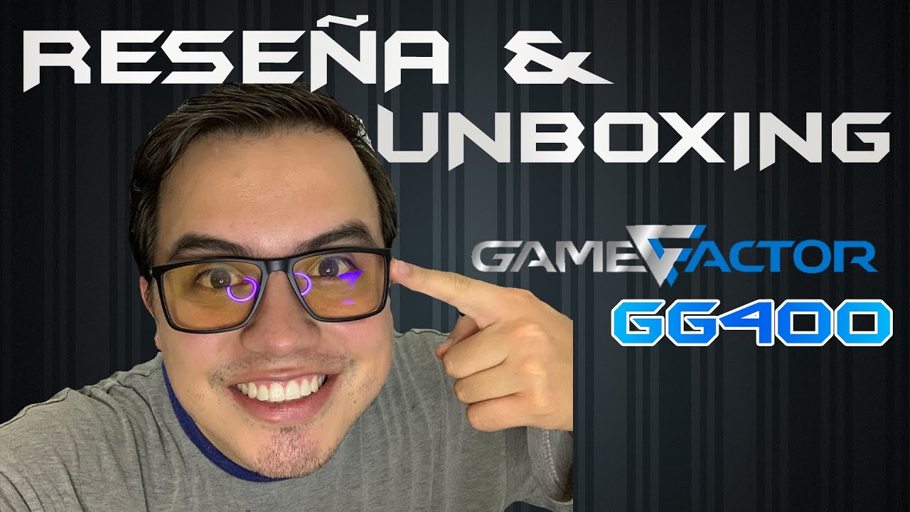 💥 Lentes GAMING Game Factor GG400 👓 Anteojos GAMING GG400 [RESEÑA & UNBOXING en ESPAÑOL]