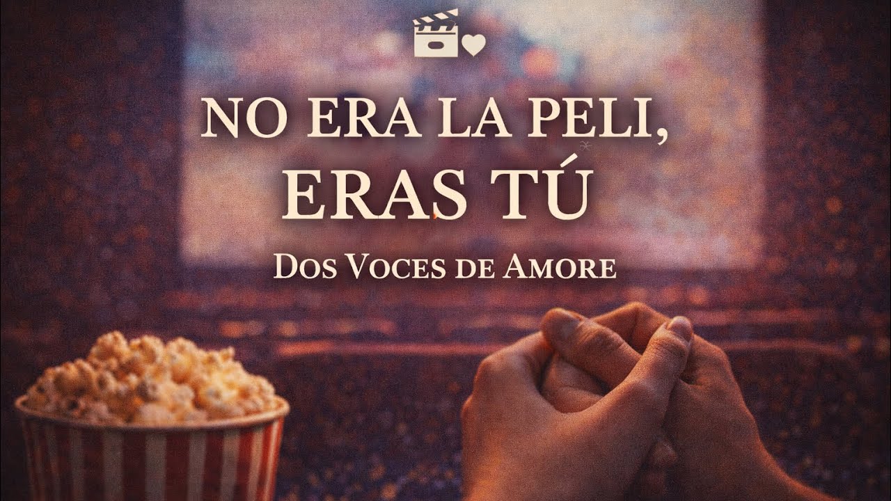 NO ERA LA PELI… ERAS TÚ….😍