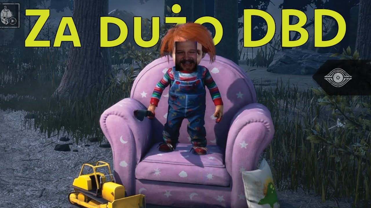 KIEDY DBD WEJDZIE ZA MOCNO
