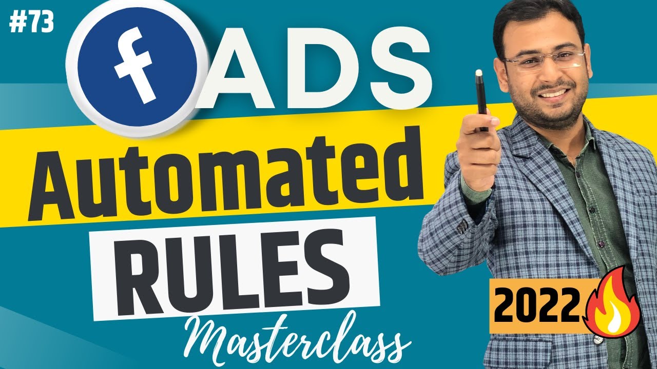 Automated Rules in Facebook Ads [Full Tutorial] | Facebook Ads Course |#73