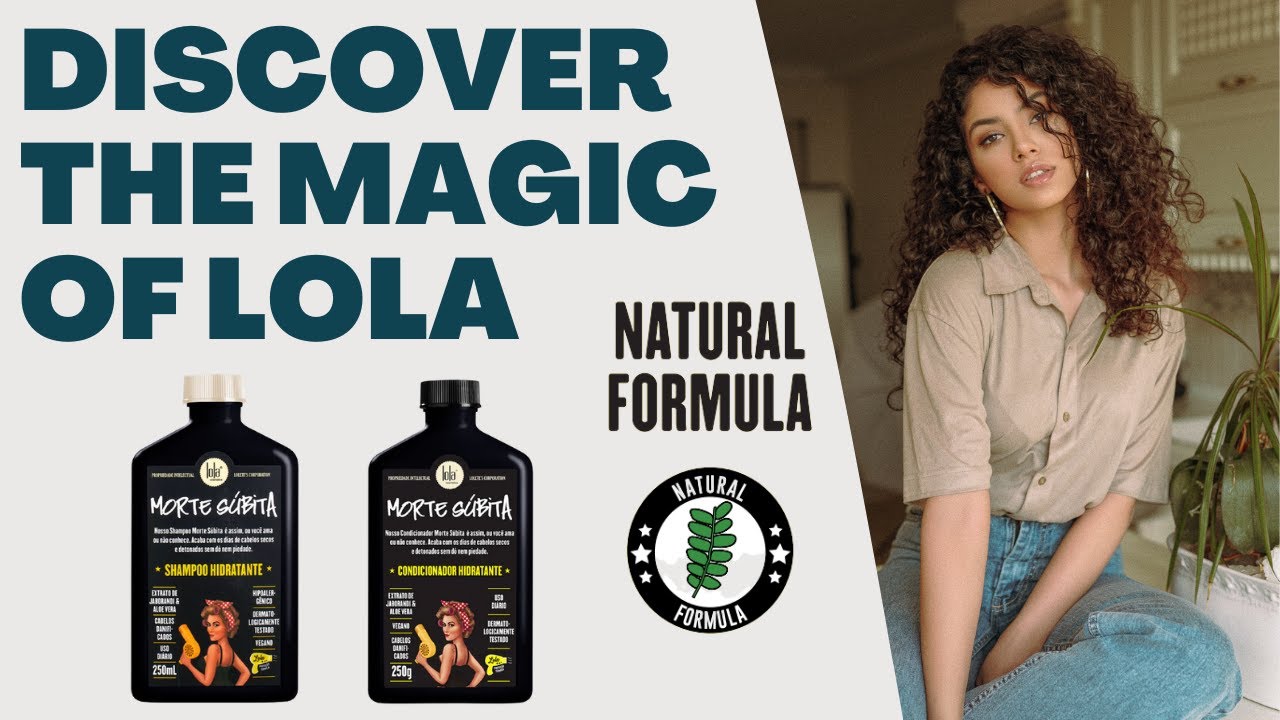 Discover the Magic of Lola Cosmetics: Shampoo S&oacute;lido Morte S&uacute;bita + Milagre!