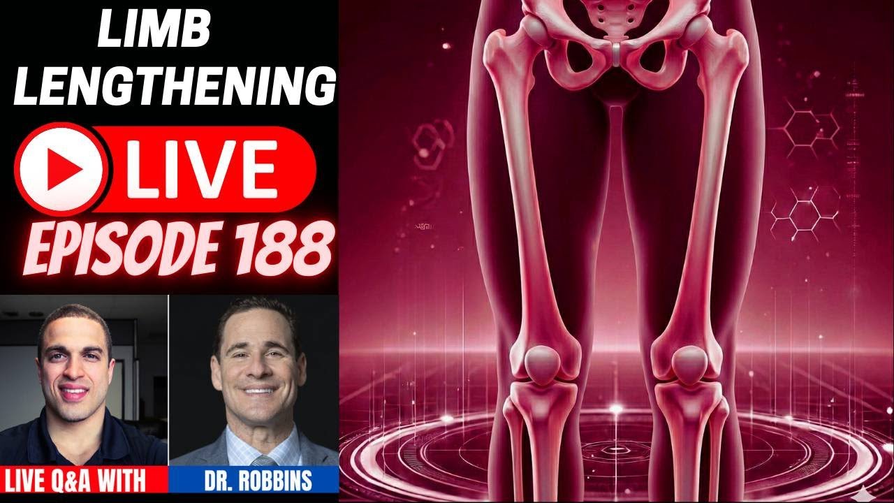Limb Lengthening LIVE Ep. 188 – Q&A w/ Dr. Craig Robbins