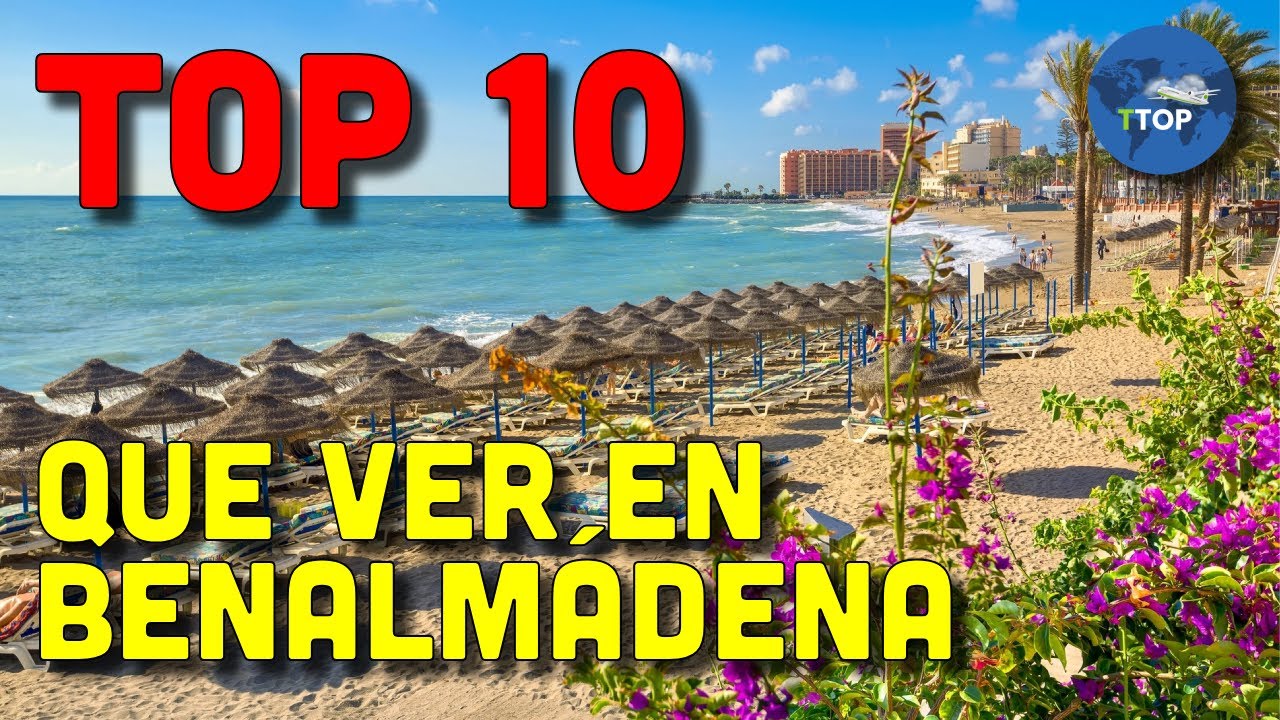 Benalmádena | 10 Atractivos Turísticos que no te Puedes Perder | Guía Completa