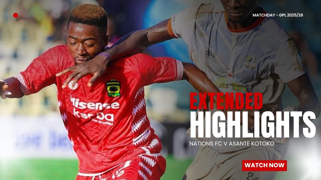 HIGHLIGHTS: Nations FC v Asante Kotoko—Warriors On The Road - GPL Matchday 9