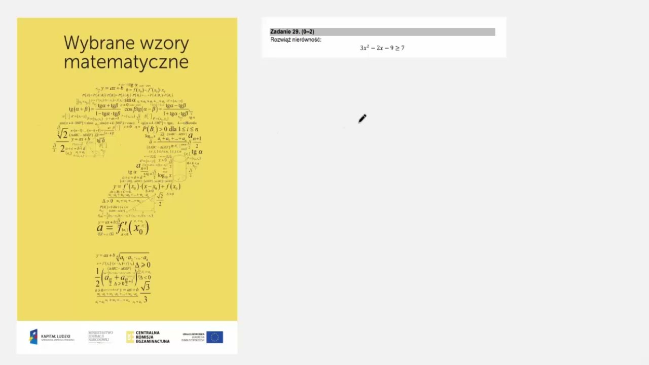 29. Rozwiąż nierówność:3𝑥2 − 2𝑥 − 9 ≥ 7 MATURA MAJ 2022
