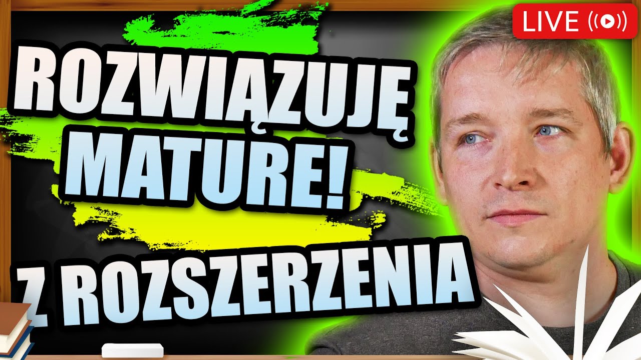 Darmowy kurs maturalny. Poziom rozszerzony. Matematyka. Live.