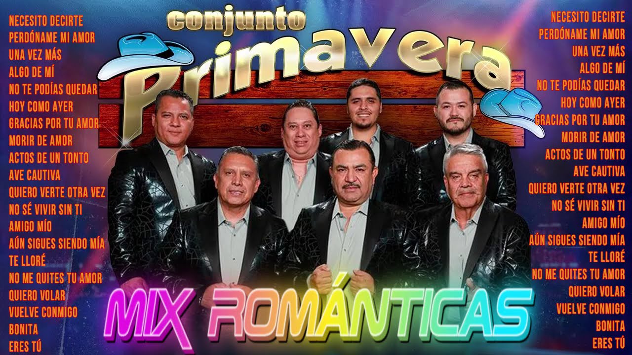 Conjunto Primavera – Puras Norteñas Viejitas | Románticas Para Enamorarse