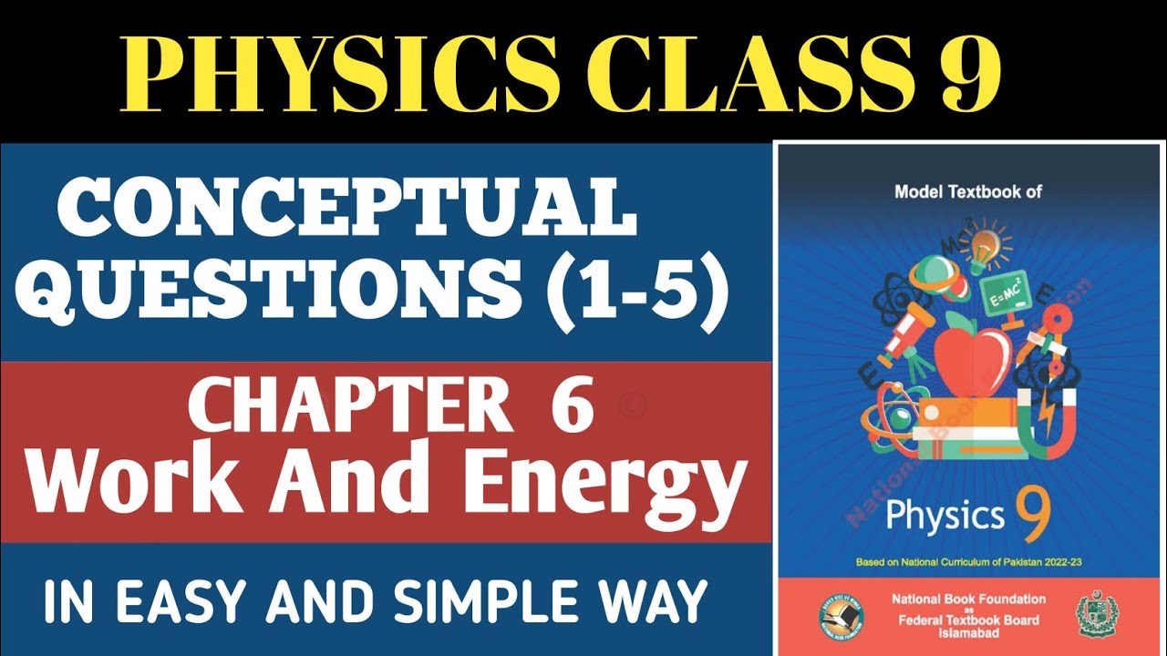 CONCEPTUAL QUESTIONS |PHYSICS UNIT 6 WORK AND ENERGY|CLASS 9 | WITH TIPS AND TRICKS IN EASY WAY|NBF 