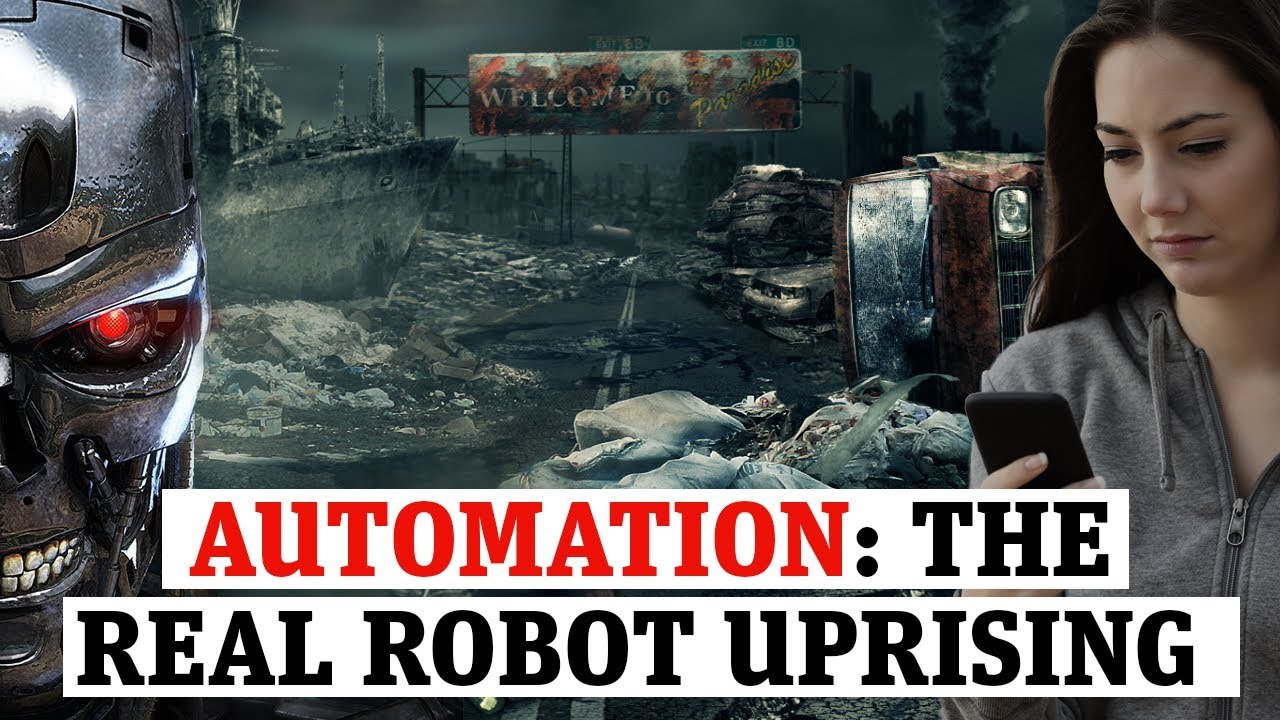 Automation: The real robot uprising