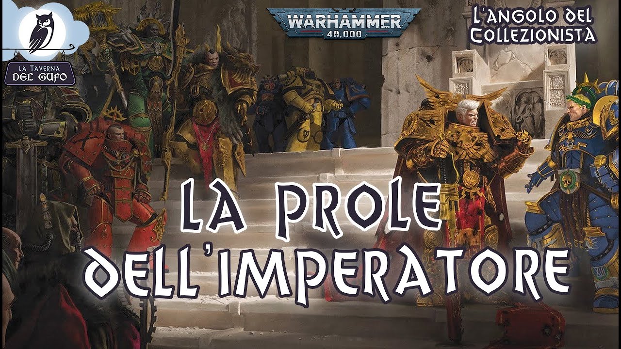 L’Angolo del Collezionista: I Primarchi del 40'000