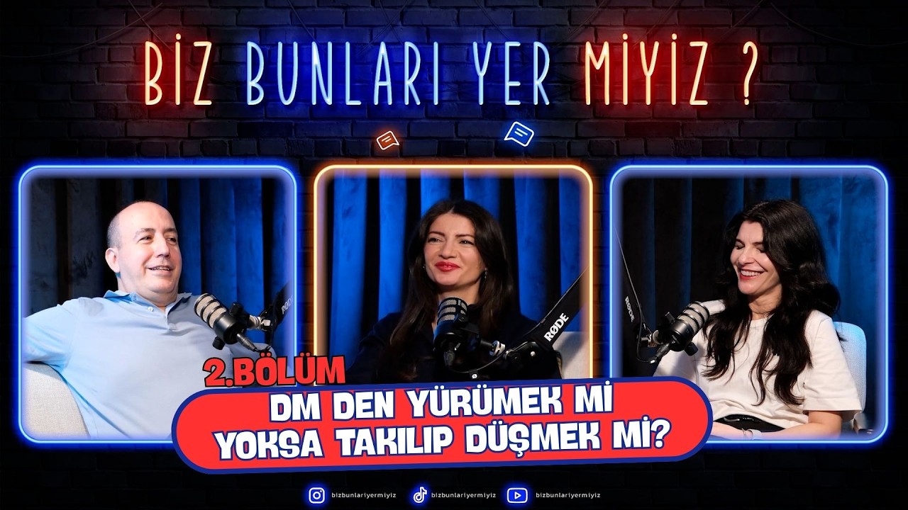 Dm den yürümek mi yoksa takılıp düşmek mi ? | Biz Bunları Yer Miyiz?