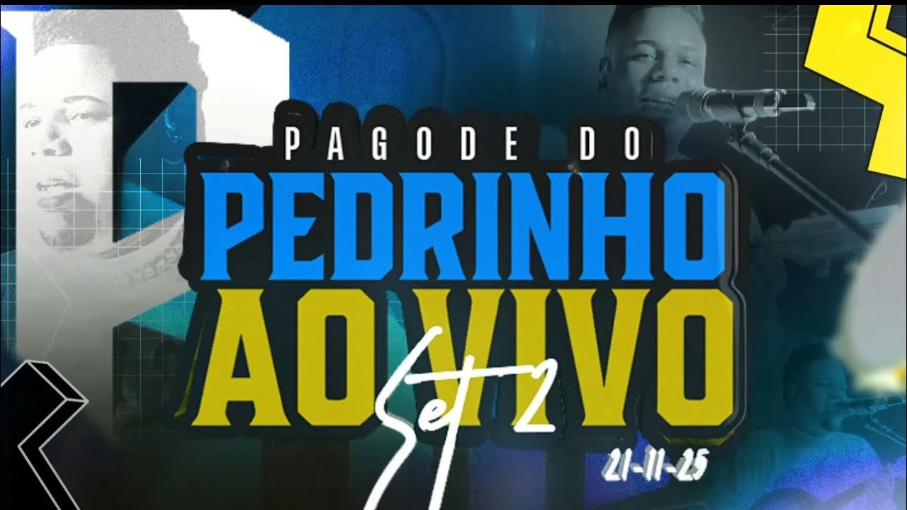 PAGODE DO PEDRINHO 2 (AO VIVO) 