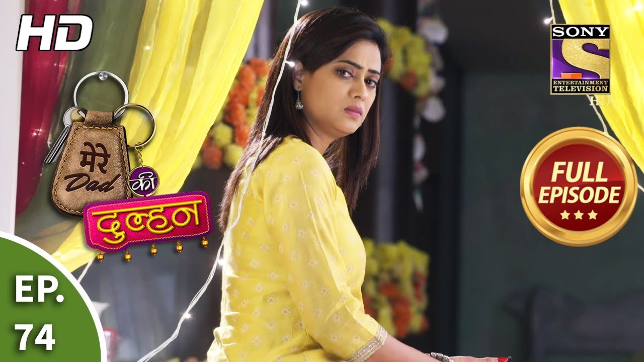 Mere Dad ki Dulhan - Ep 74 - Full Episode - 25th February, 2020