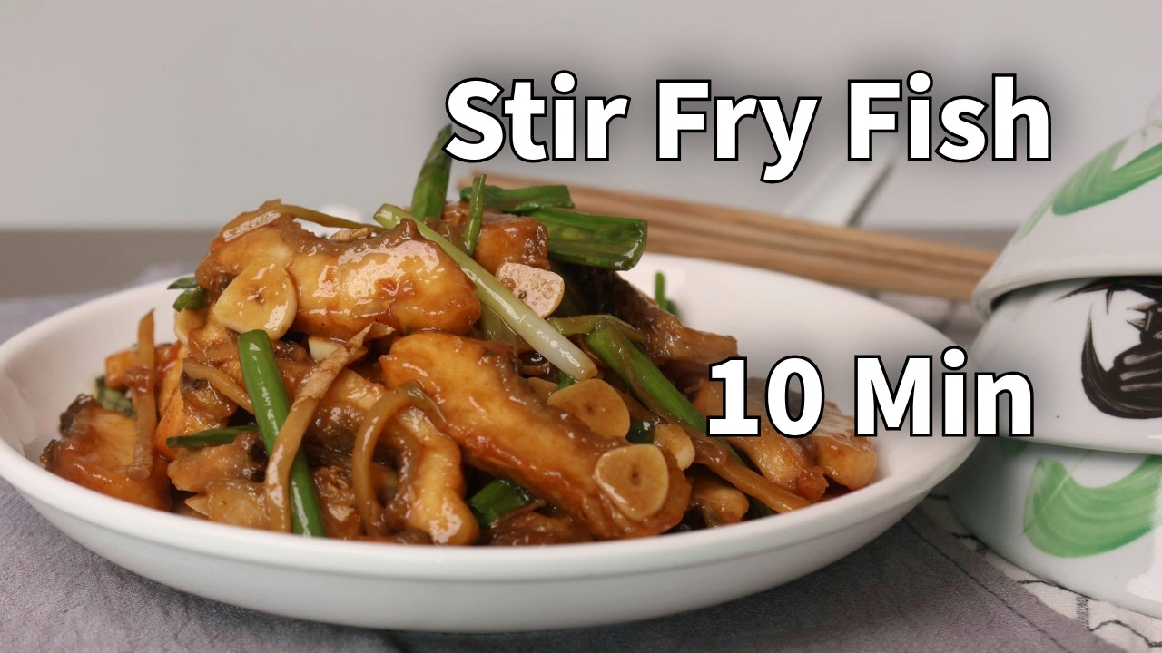 Master the Best Stir Fried Fish in Just 10 Minutes