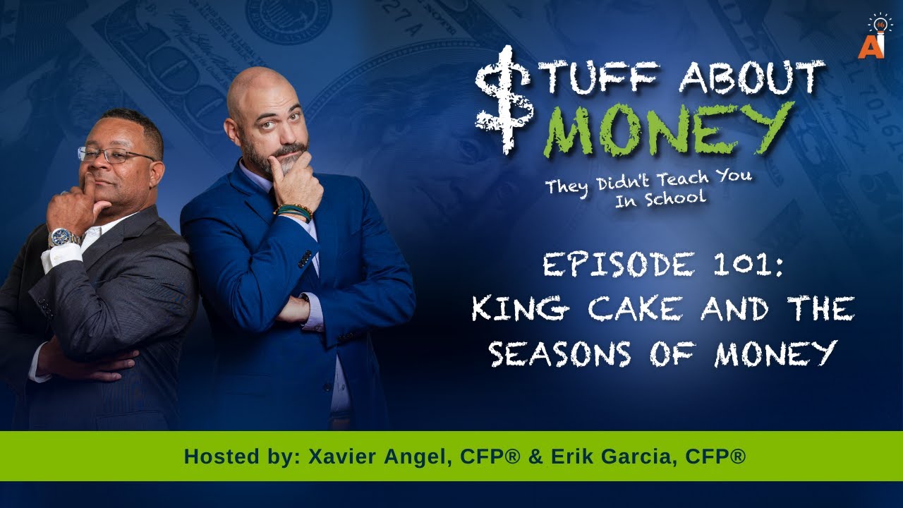 Episode 101: King Cake and the Seasons of Money