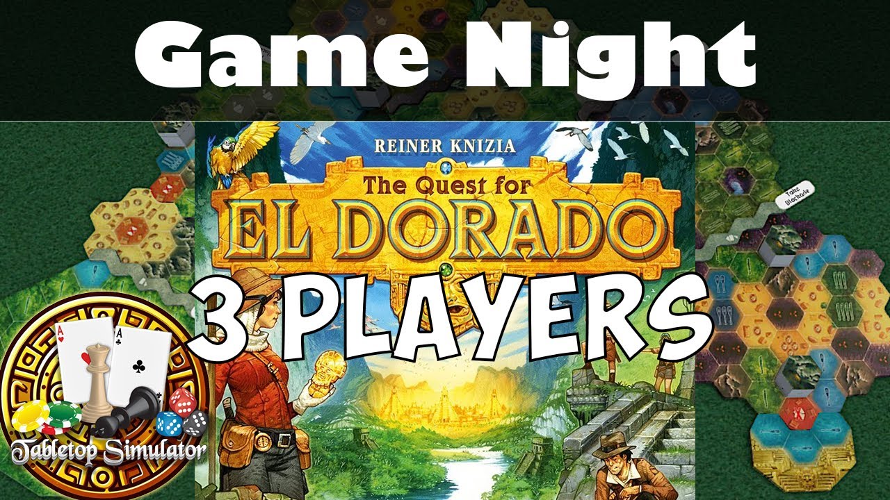 The Quest for El Dorado | 3 Player Playthrough | Tabletop Simulator