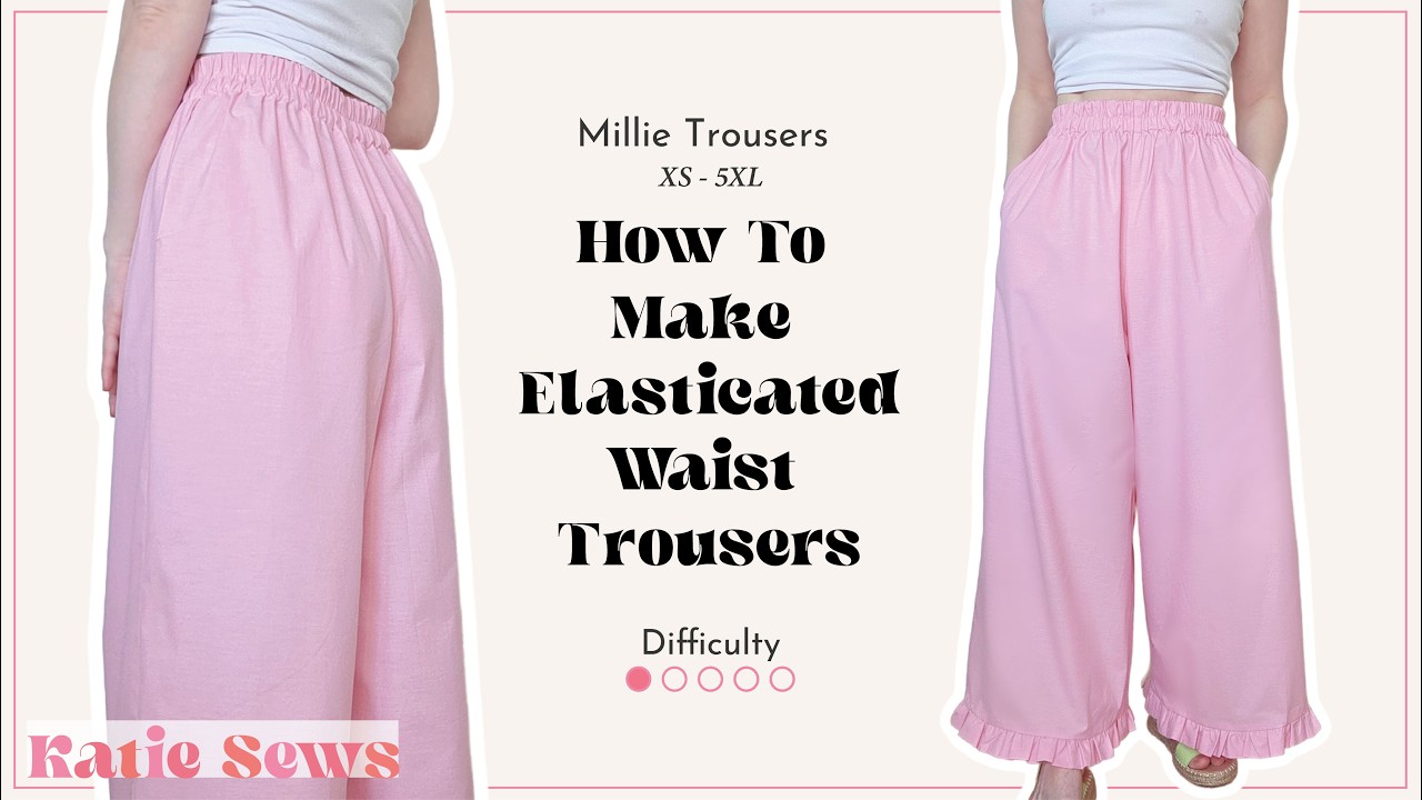 How To Make Elastic Waist Trousers | Millie Trousers Pattern | Beginner Friendly