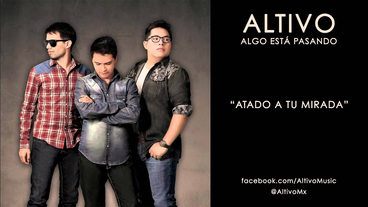 Altivo - Atado a Tu Mirada (Versión Audio)
