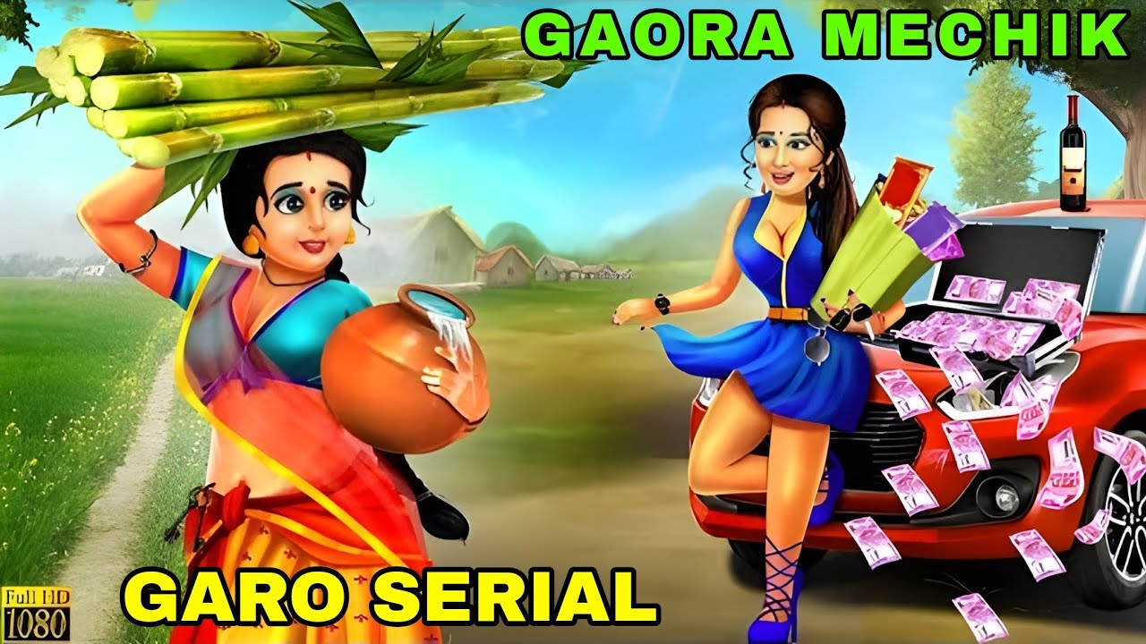 Gaora mechik dakple namja || Garo cartoon Serial film Story video|