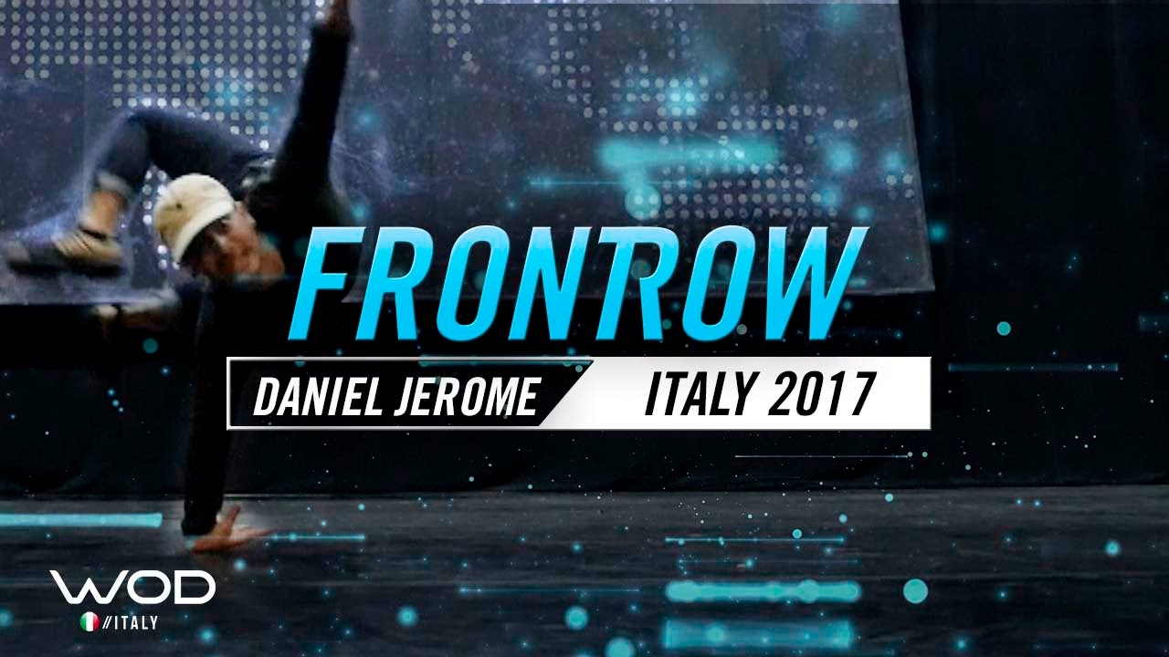 Daniel Jerome | FrontRow | World of Dance Italy Qualifier 2017 | 