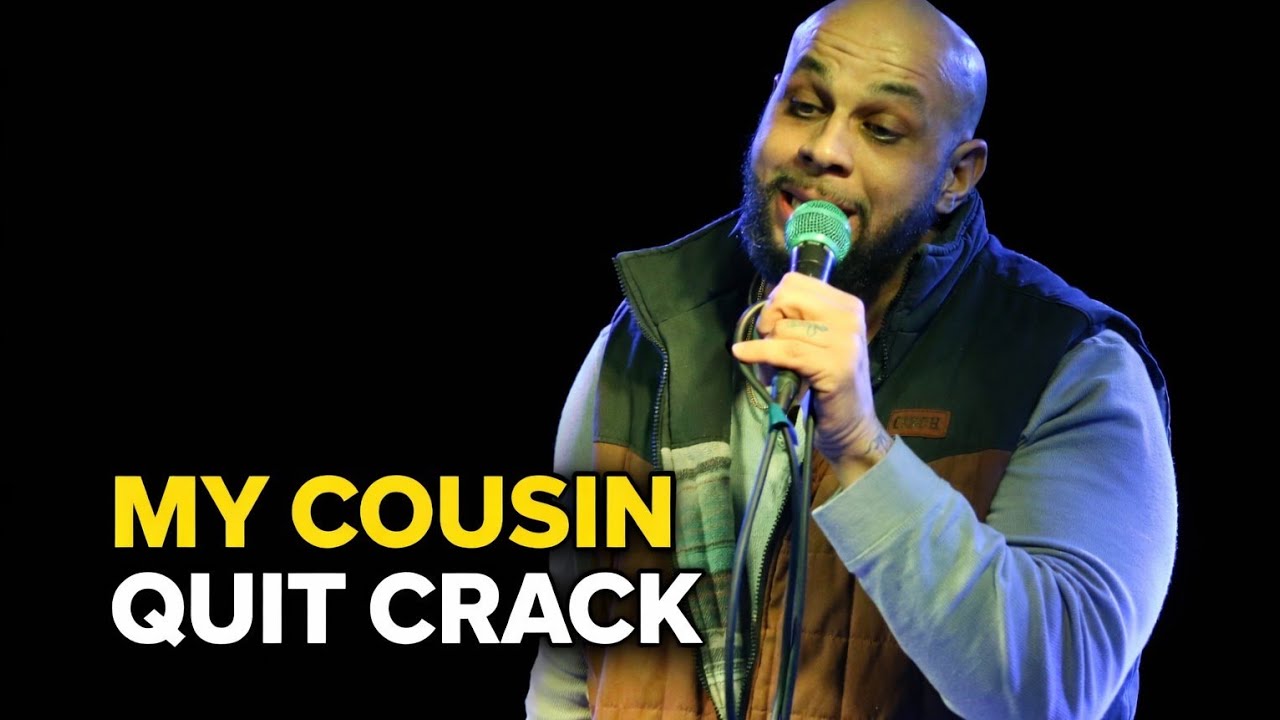 My Crackhead Cousin Quit Crack… Now I Have a Much Bigger Problem | Stand-Up Comedy