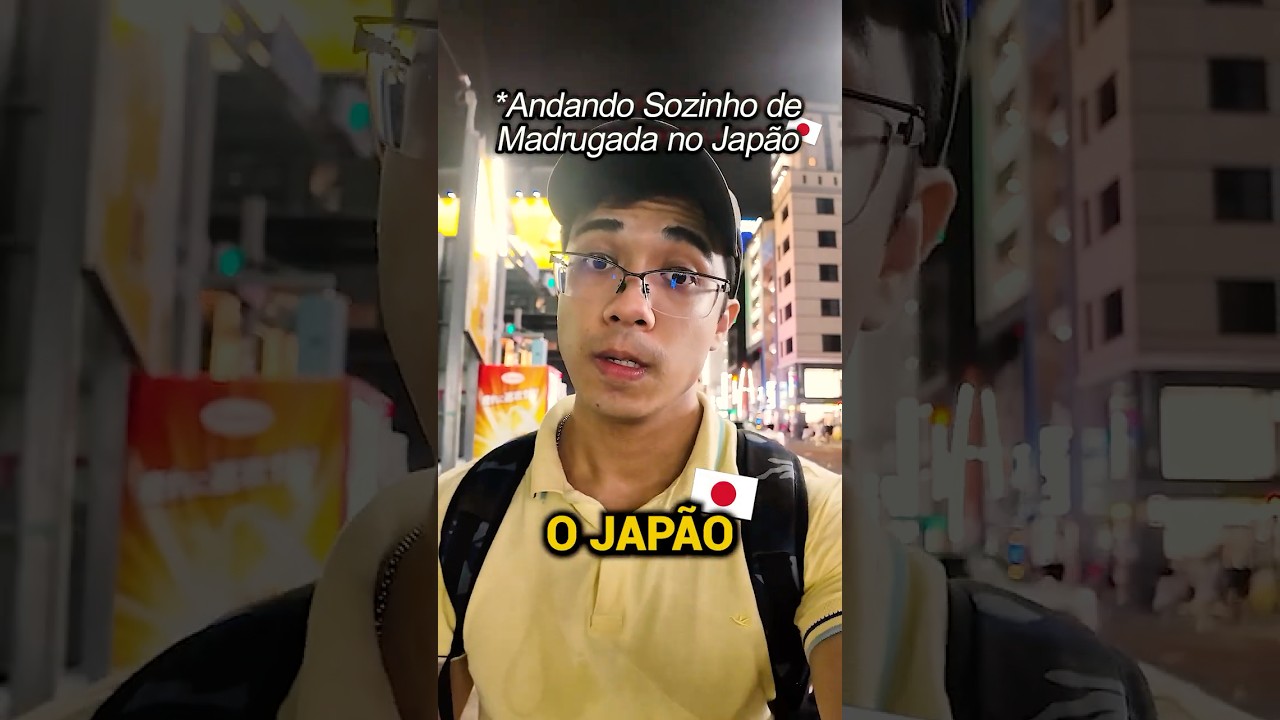 O Jap&atilde;o &eacute; Seguro Mesmo? Me arriscando de madrugada 🇯🇵🌙