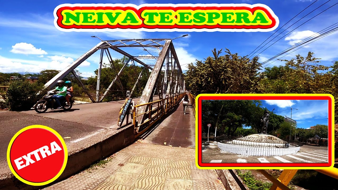 NEIVA TE ESPERA !! #poblaciones #neivahuila #turismo