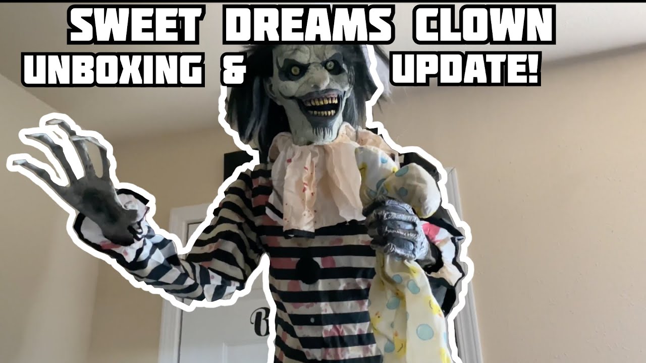Sweet Dreams Clown Animatronic Unboxing and Update!