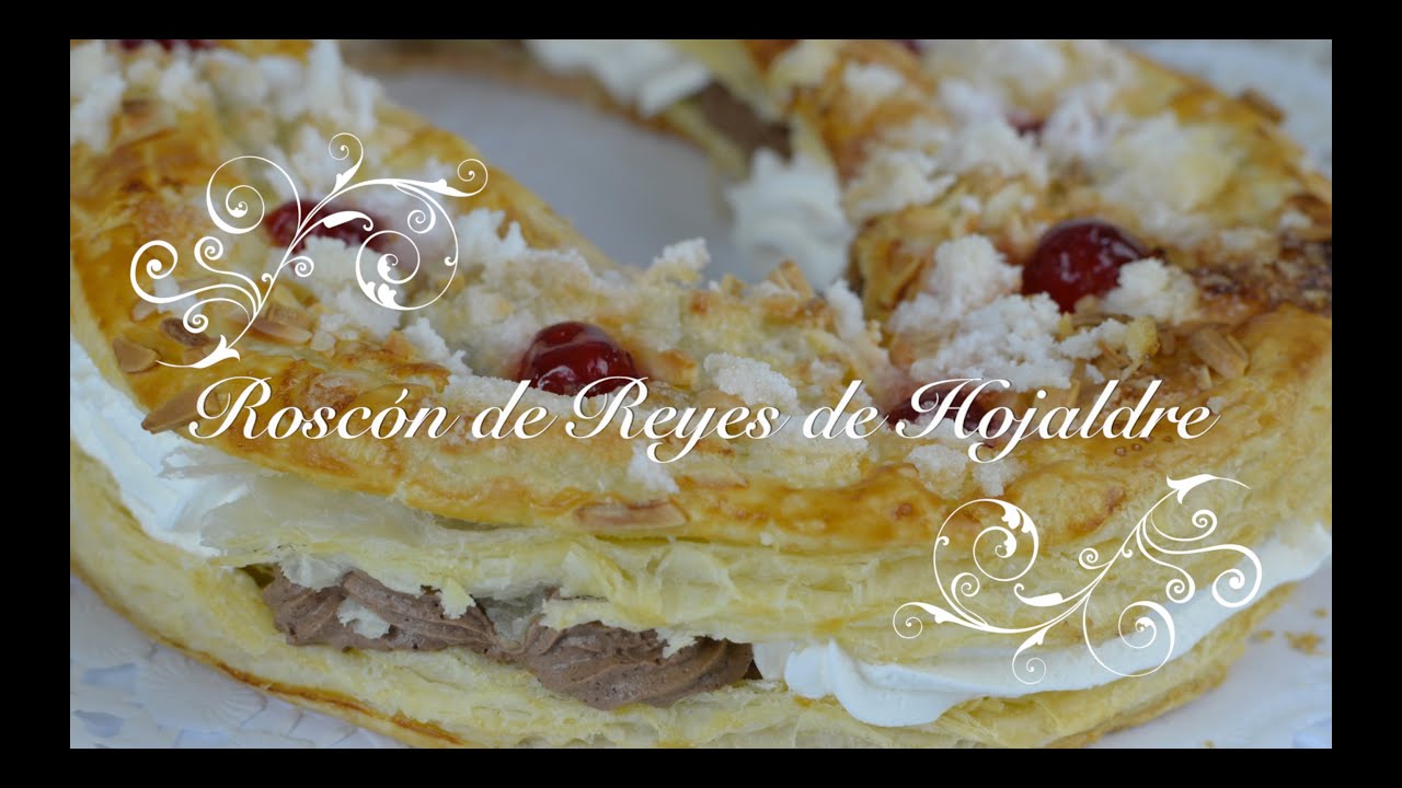 Roscon de Reyes de hojaldre | Roscon de hojaldre | Roscon de Reyes relleno de Nata y Trufa