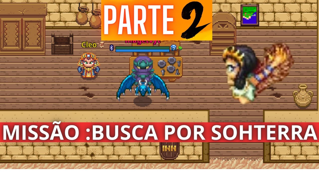 MISSÃO :BUSCA POR SOHTERRA ( PARTE 2 ) #kakele  #mmorpg
