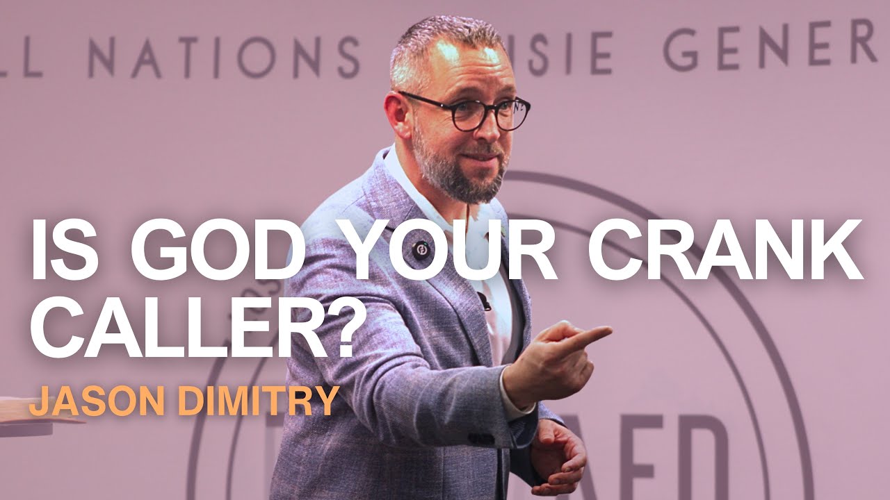 Is God Your Crank Caller? - Jason Dimitry