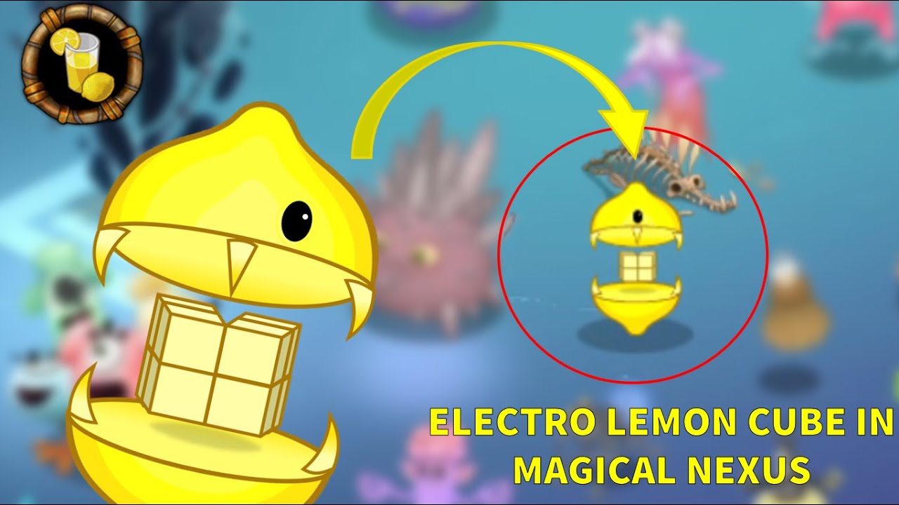 What if my Seasonal Monster or Electro Lemon Cube was in Magical Nexus?