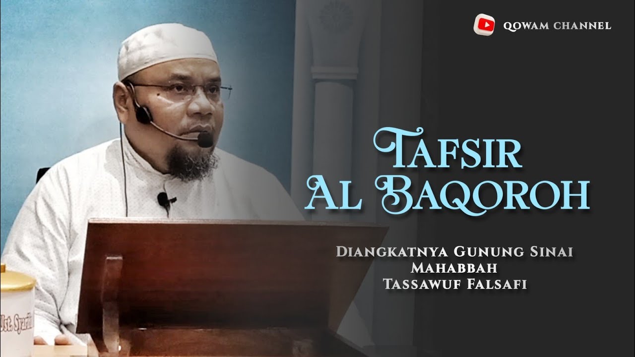 KAJIAN TAFSIR | AL BAQOROH | Ustadz Syariful Mahya Lubis Lc MA