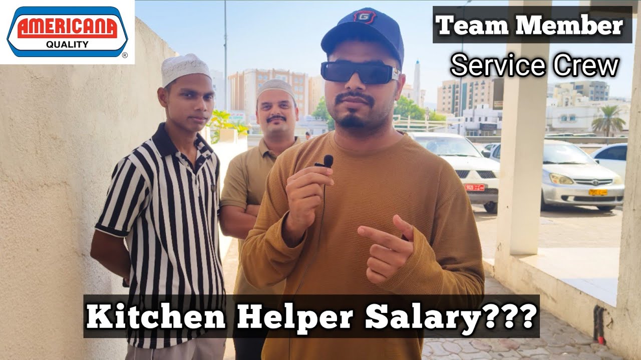 Kitchen Helper Job Oman 🇴🇲 || kitchen helper ka job kaisa hai Oman me