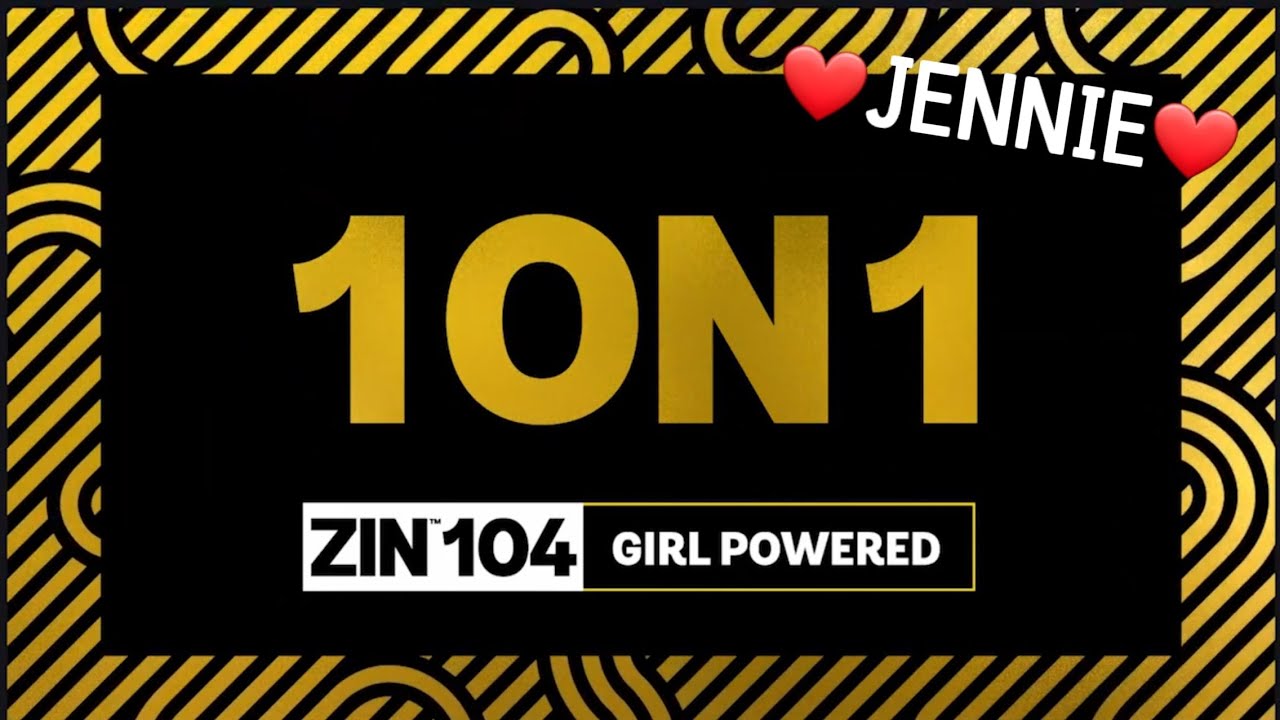 ZIN 104 Collection @JENNIEZUMBA2
