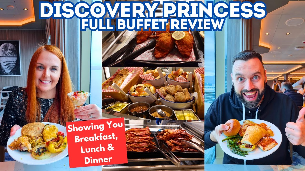 Discovery Princess BUFFET - The BEST Cruise Buffet EVER! FULL TOUR For Breakfast, Lunch & Dinner|