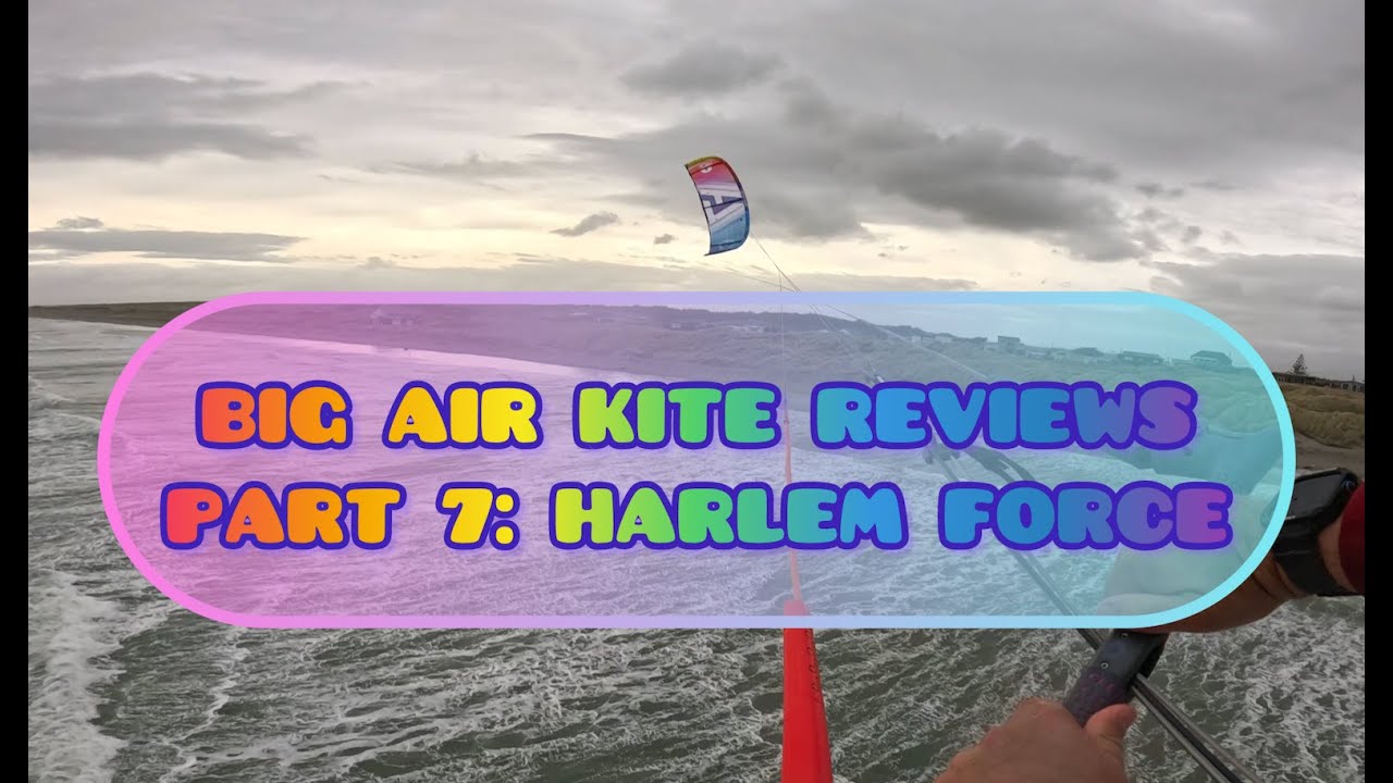 Big Air Kite Review 7 - Harlem Force