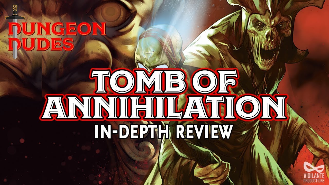 Обзор Tomb of Annihilation — D&D 5e Adventures