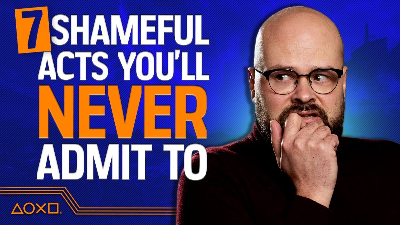 7 Shameful Acts No Gamer Will Ever Admit To