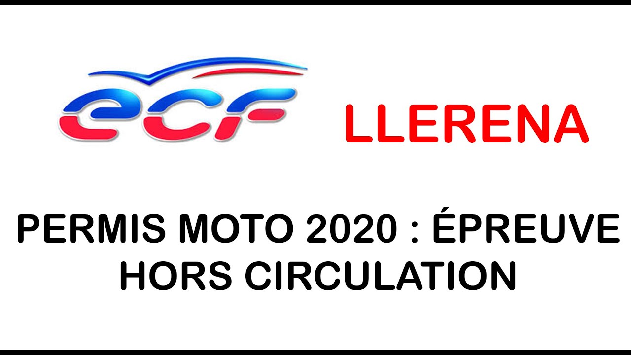 Parcours Plateau Moto Mars 2020 Permis A1 et A2