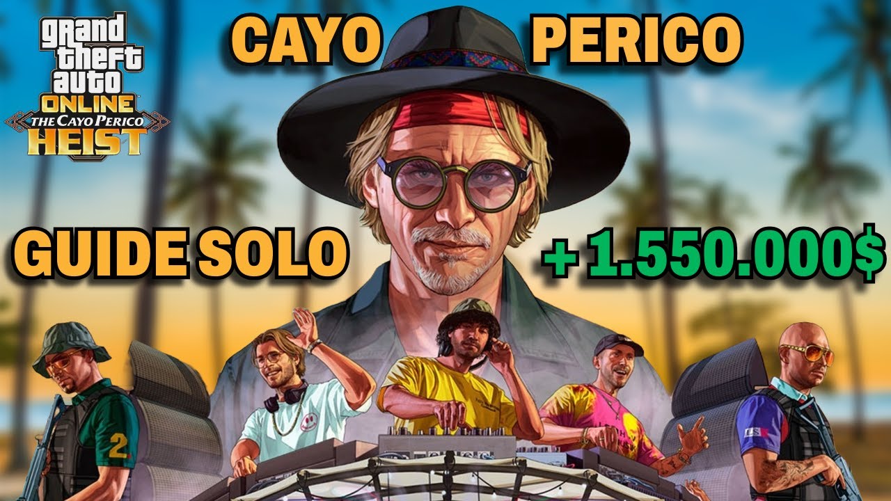 [2025] GUIDE SOLO CAYO PERICO FACILE & RAPIDE | GTA 5 ONLINE