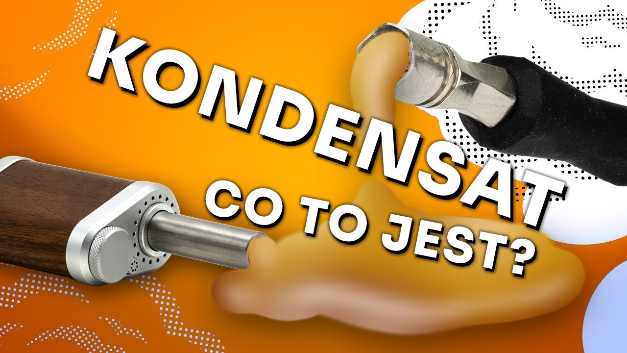 Kondensat - co to jest i jak go wykorzystać? - VapoManiak [4K]