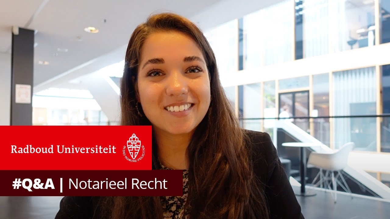#Q&A | Bachelor Notarieel Recht aan de Radboud Universiteit