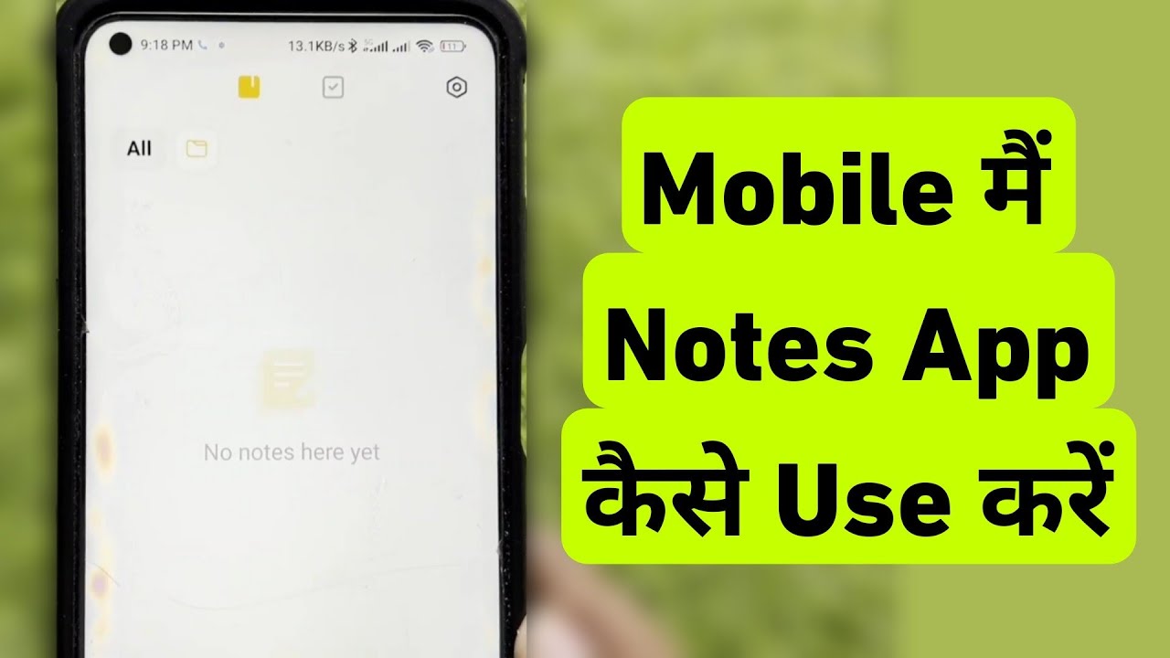 Mobile Me Notes App Kaise Use Kare || What Is Notes App & How To Use This App | Google Keeps
